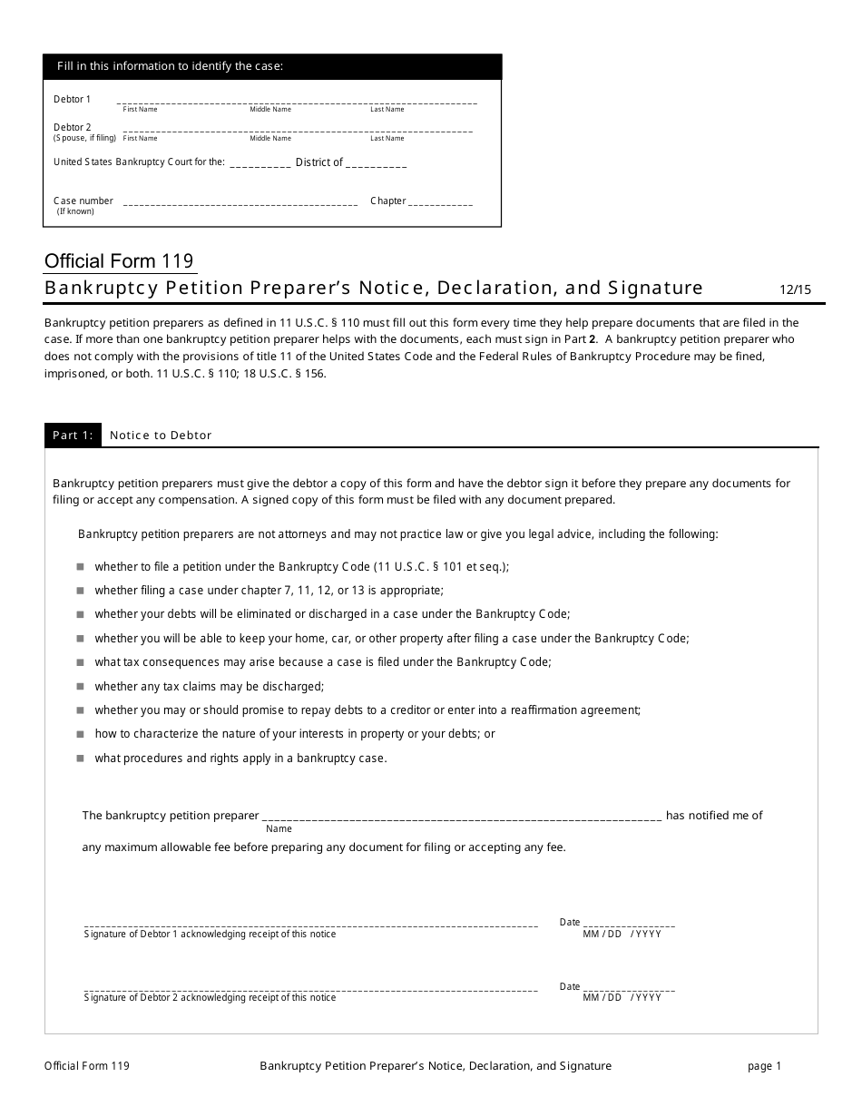 Official Form 119 Bankruptcy Petition Preparers Notice, Declaration, and Signature, Page 1