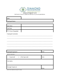 Document preview: Absence Request Form - Diamond Healthcare Staffing