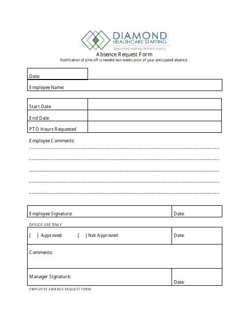 Absence Request Form - Diamond Healthcare Staffing