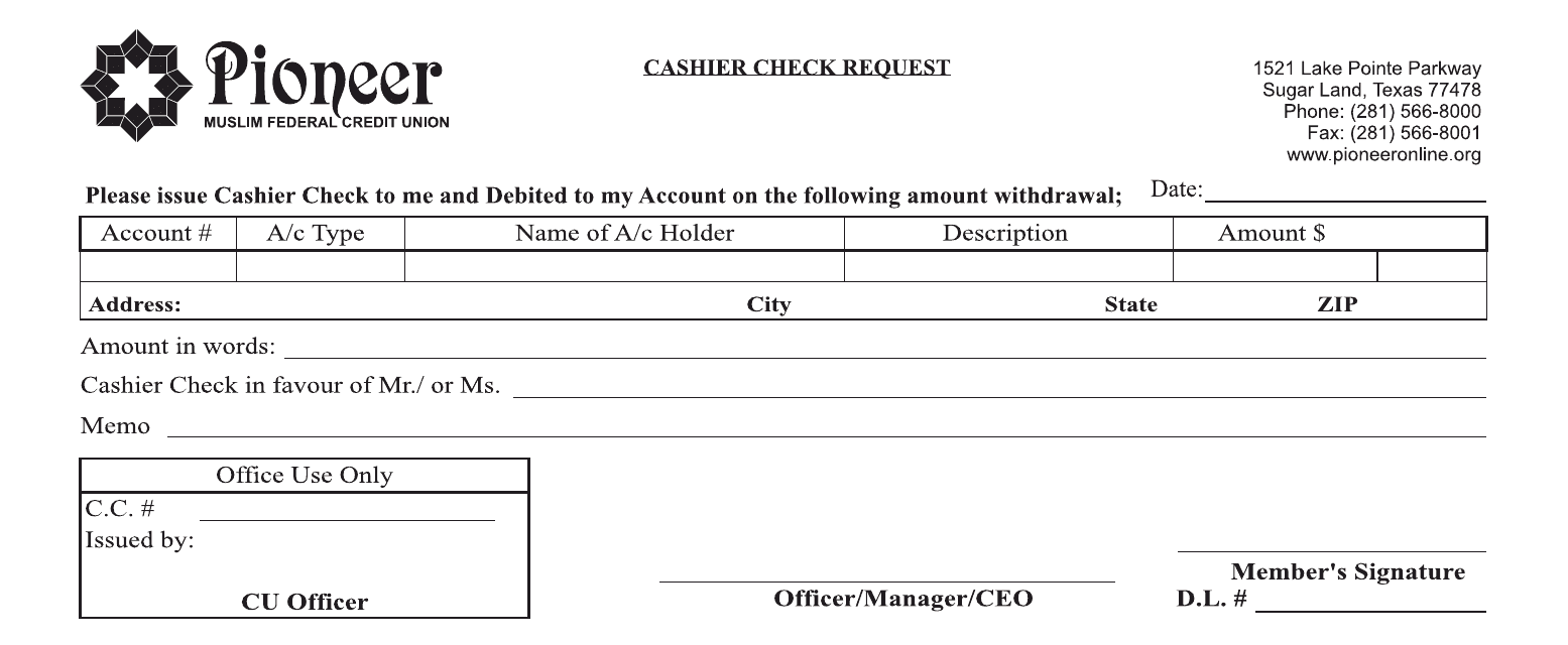 Cashier Check Request Form - Pioneer Muslim Federal Credit Union