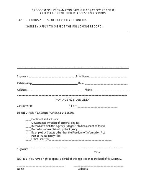 Freedom of Information Law (F.o.i.l.) Request Form - Application for Public Access to Records - City of Oneida, New York Download Pdf