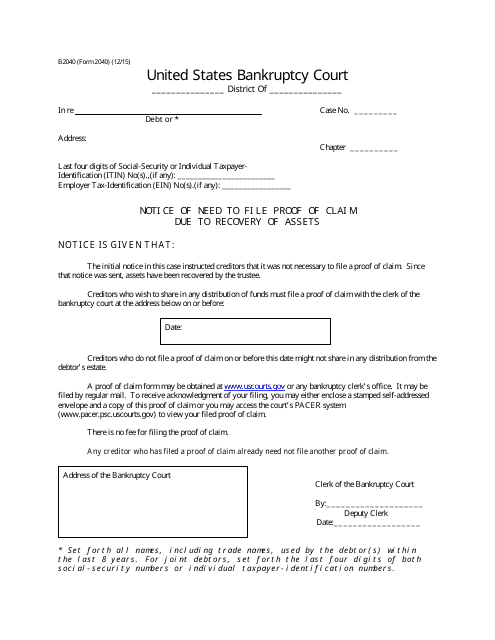 Form B2040 Notice of Need to File Proof of Claim Due to Recovery of Assets