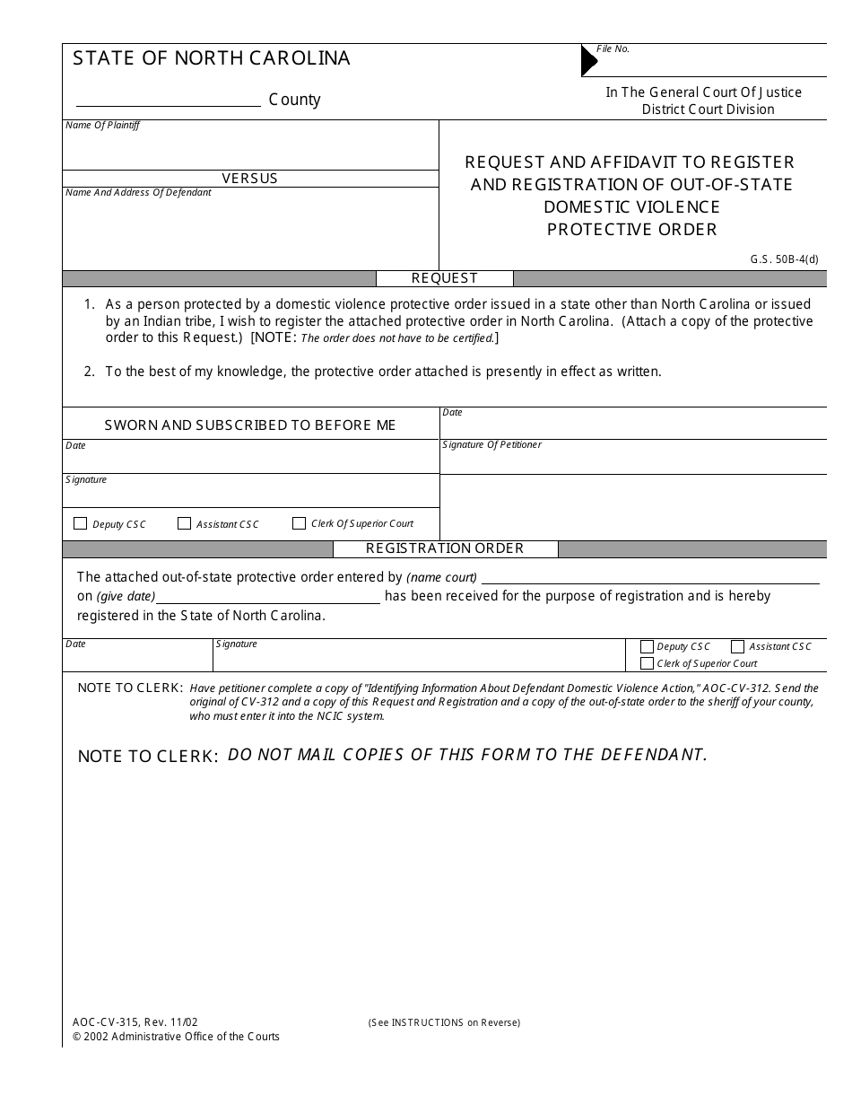 Form AOC-CV-315 Request and Affidavit to Register and Registration of Out-of-State Domestic Violence Protective Order - North Carolina, Page 1