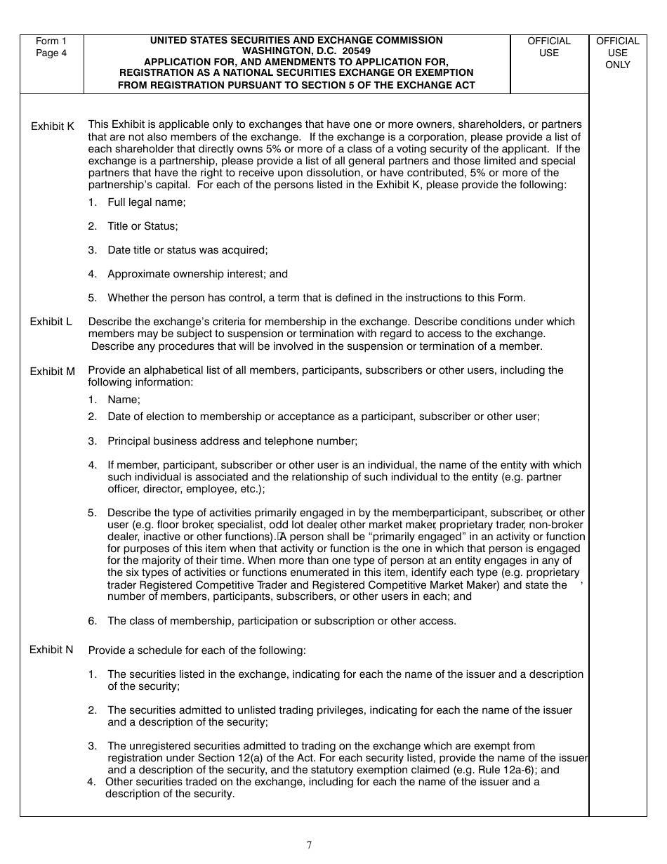 SEC Form 1935 (1) Application for, and Amendments to Application for, Registration as a National Securities Exchange or Exemption From Registration Pursuant to Section 5 of the Exchange Act, Page 7