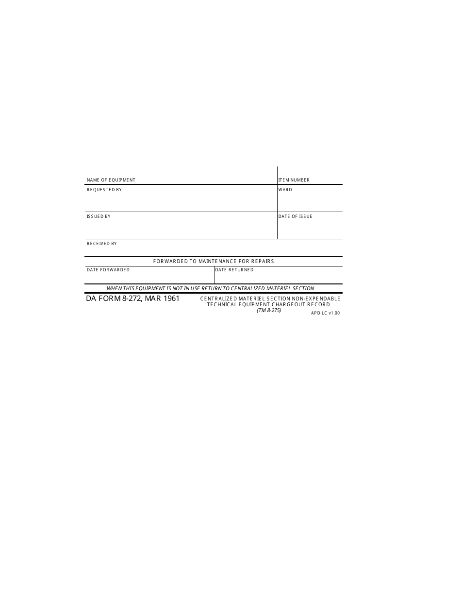 DA Form 8-272 Centralized Materiel Section - Non-expendable Technical Equipment Chargeout Record, Page 1