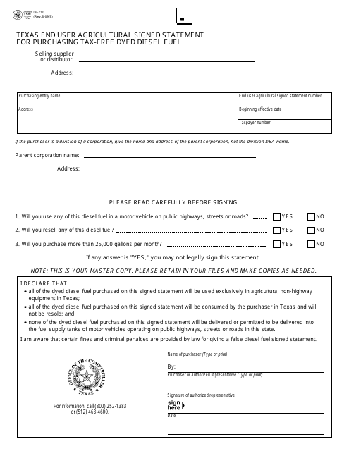 Form 06-710 Texas End User Agricultural Signed Statement for Purchasing Tax-Free Dyed Diesel Fuel - Texas