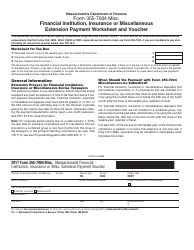 Document preview: Form 355-7004 Misc. Financial Institution, Insurance or Miscellaneous Extension Payment Worksheet and Voucher - Massachusetts, 2017