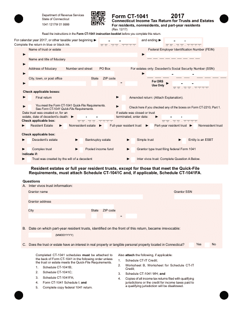 Form CT-1041 Connecticut Income Tax Return for Trusts and Estates for Residents, Nonresidents, and Part-Year Residents - Connecticut, 2017