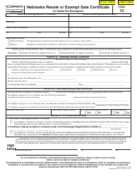Form 13 &quot;Nebraska Resale or Exempt Sale Certificate for Sales Tax Exemption&quot; - Nebraska