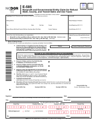 Document preview: Form E-585 Nonprofit and Governmental Entity Claim for Refund State, County, and Transit Sales and Use Taxes - North Carolina