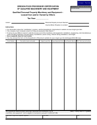 Document preview: Form 150-303-085-6 Oregon Food Processor Certification of Qualified Machinery and Equipment - Leased From and/or Owned by Others - Oregon
