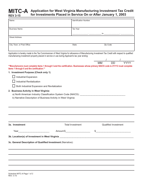 Form MITC-A Application for West Virginia Manufacturing Investment Tax Credit for Investments Placed Into Service on or After January 1, 2003 - West Virginia