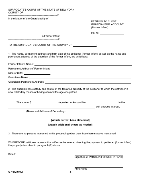Form G-10A Petition to Close Guardianship Account (Former Infant) - New York