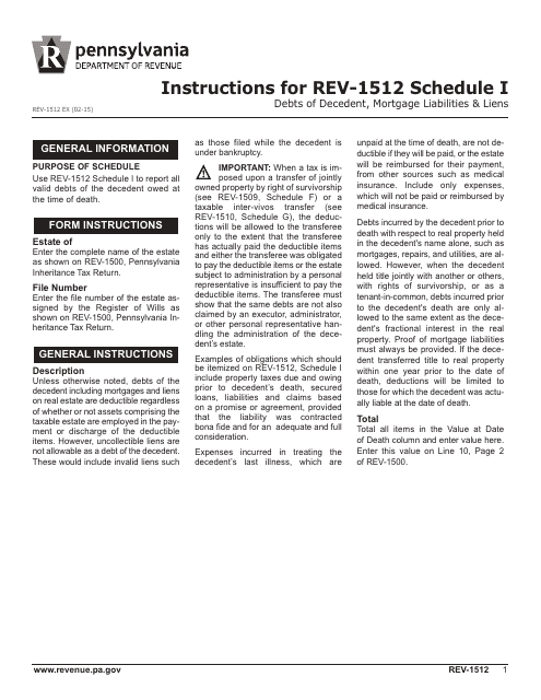 Instructions for Form REV-1512 Schedule I Debts of Decedent, Mortgage Liabilities & Liens - Pennsylvania