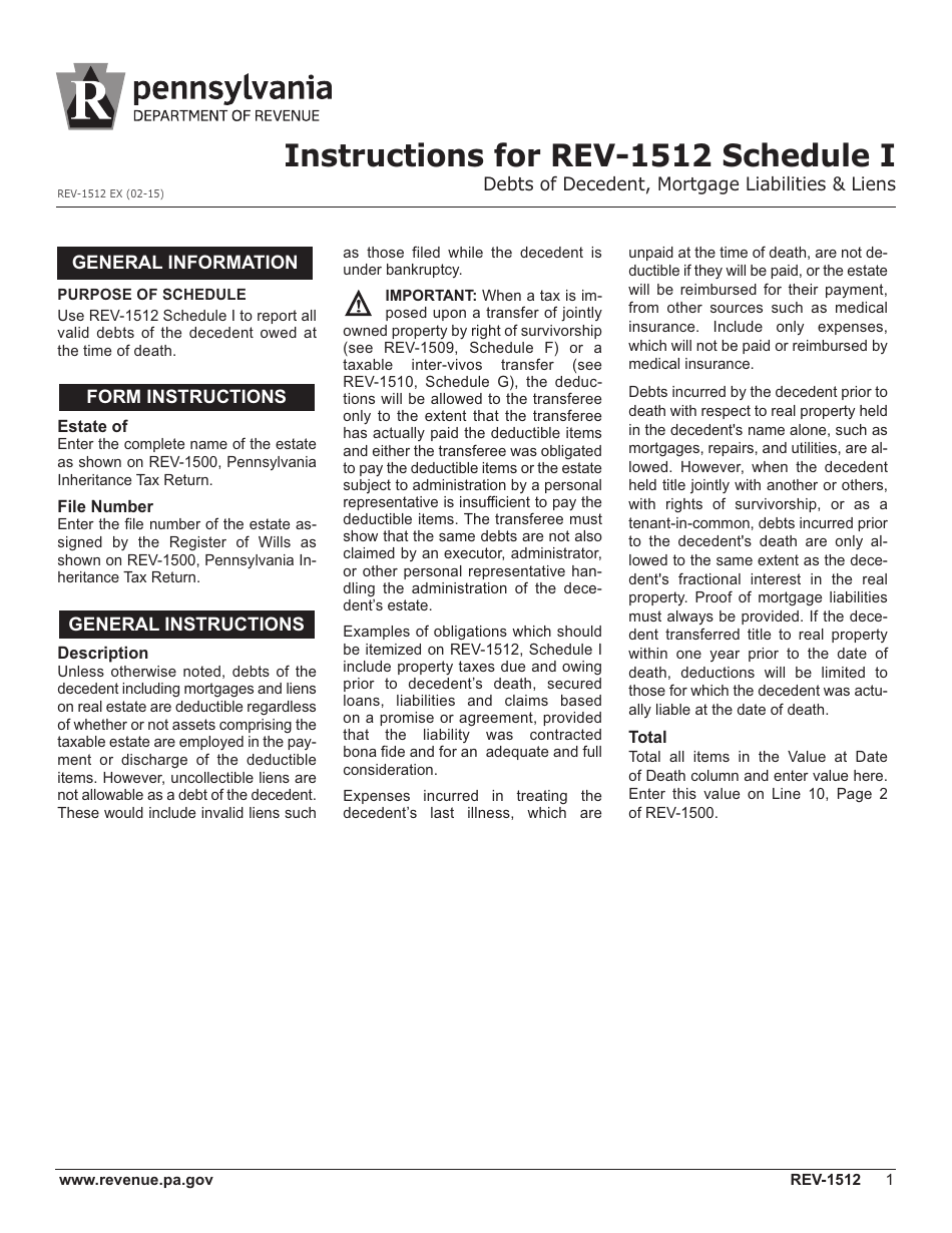 Instructions for Form REV-1512 Schedule I Debts of Decedent, Mortgage Liabilities  Liens - Pennsylvania, Page 1