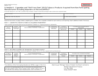 Document preview: Form 3669 Schedule K Cigarettes and "roll-Your-Own" (Ryo) Tobacco Products Acquired From Non-participating Manufacturers Including Importers on Record (Npm's) - Michigan