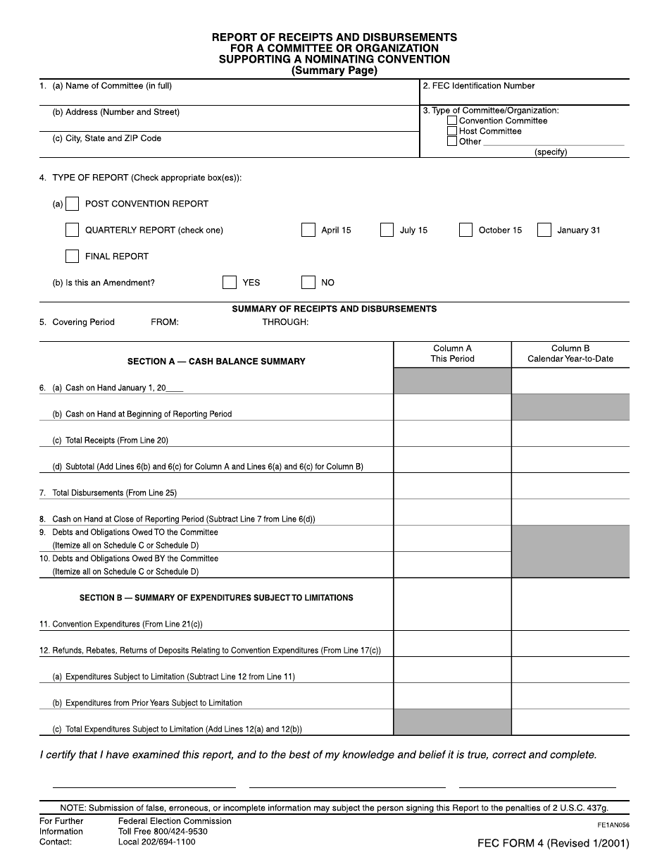 FEC Form 4 Report of Receipts and Disbursements for a Committee or Organization Supporting a Nominating Convention, Page 1