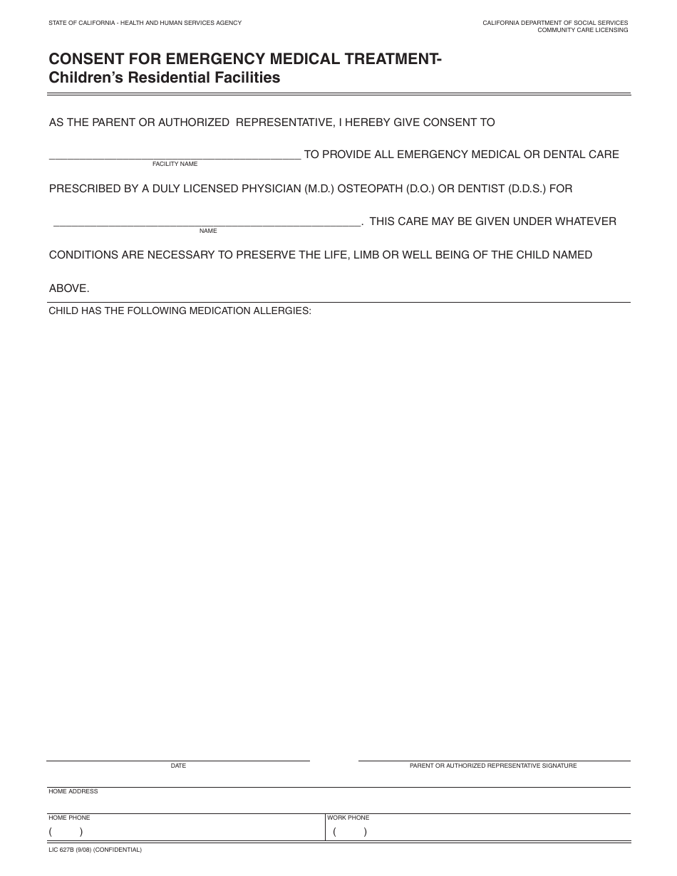 Form LIC627B Consent for Emergency Medical Treatment - Childrens Residential Facilities - California, Page 1