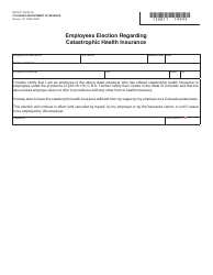 Document preview: Form DR0811 Employees Election Regarding Catastrophic Health Insurance - Colorado