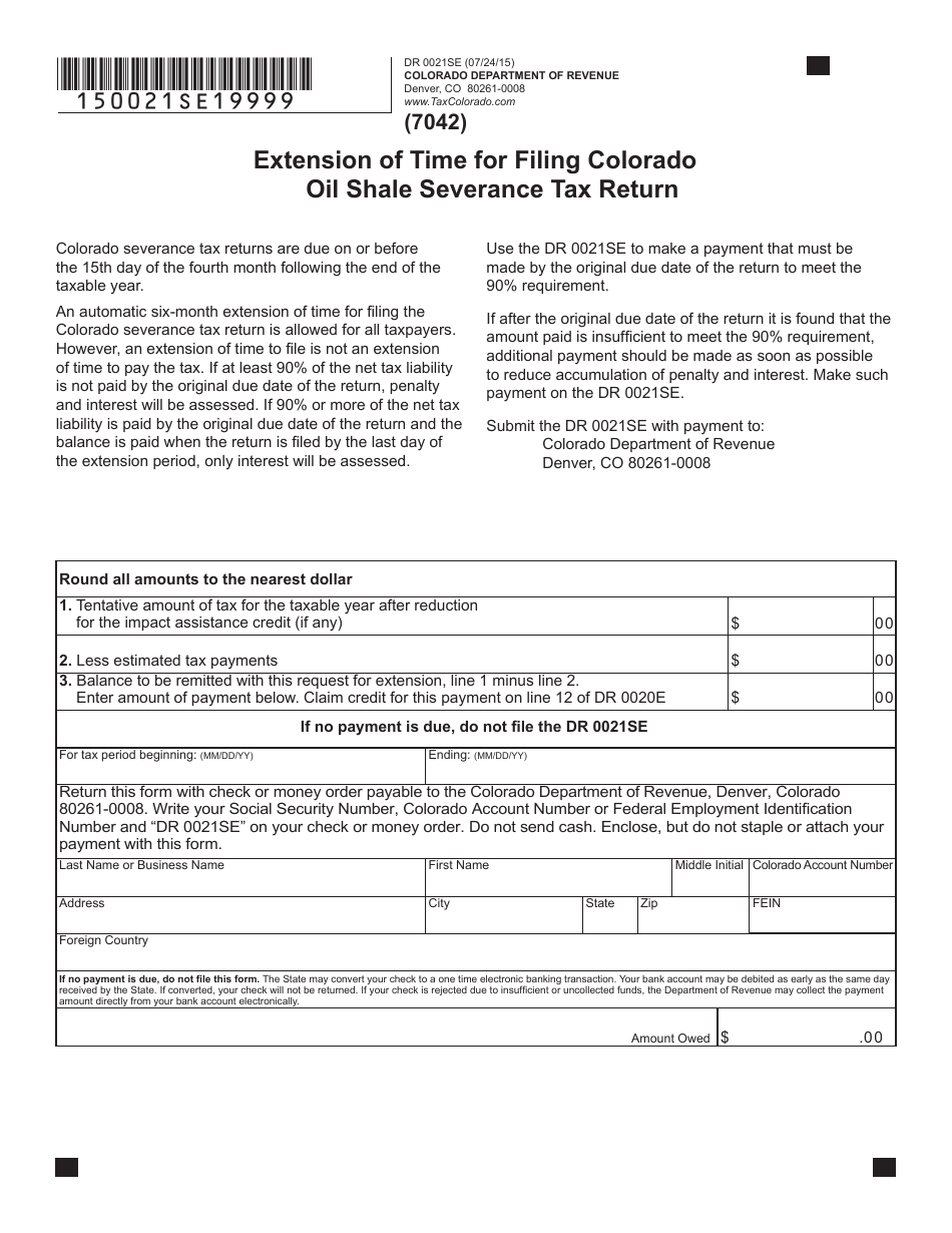 Form DR0021SE Extension of Time for Filing Colorado Oil Shale Severance Tax Return - Colorado, Page 1