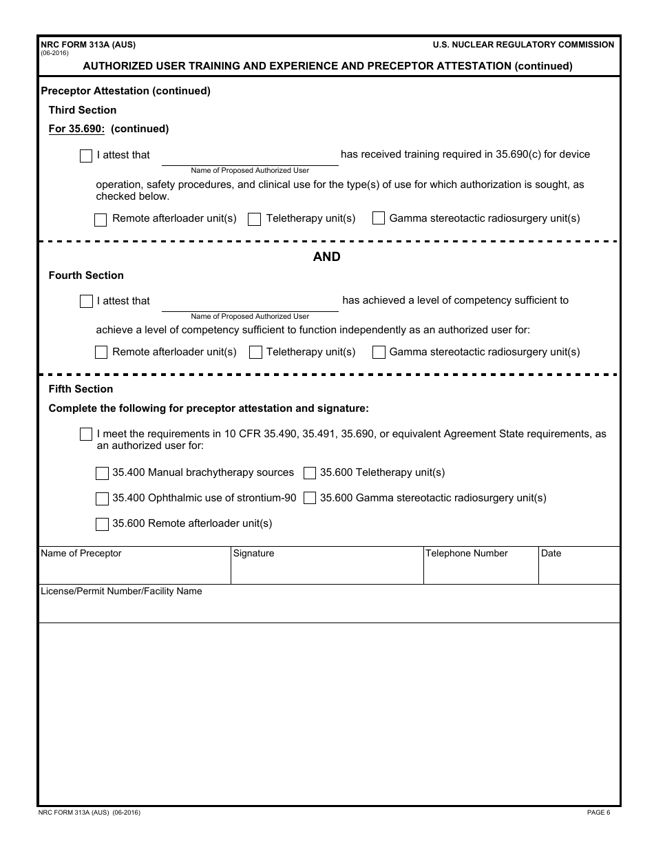 NRC Form 313A (AUS) Authorized User Training and Experience and Preceptor Attestation (For Uses Defined Under 35.400 and 35.600), Page 6