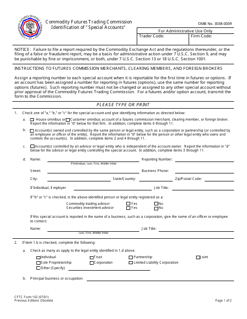 CFTC Form 102 Identification of "special Accounts"