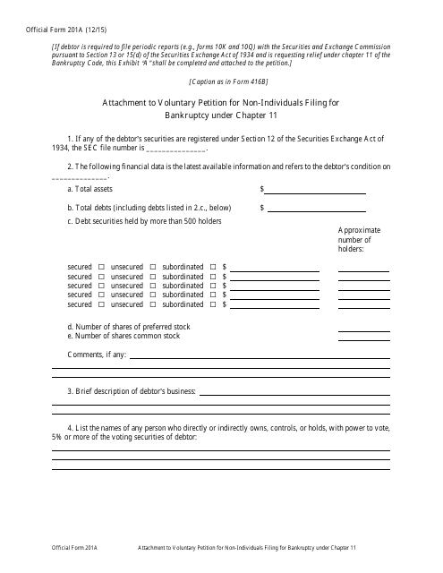 Official Form 201A Attachment to Voluntary Petition for Non-individuals Filing for Bankruptcy Under Chapter 11