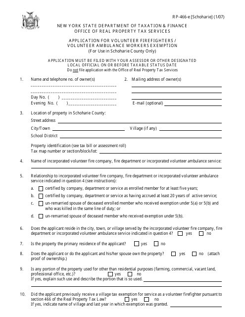 Form RP-466-E [SCHOHARIE] Application for Volunteer Firefighters / Volunteer Ambulance Workers Exemption (For Use in Schoharie County Only) - New York