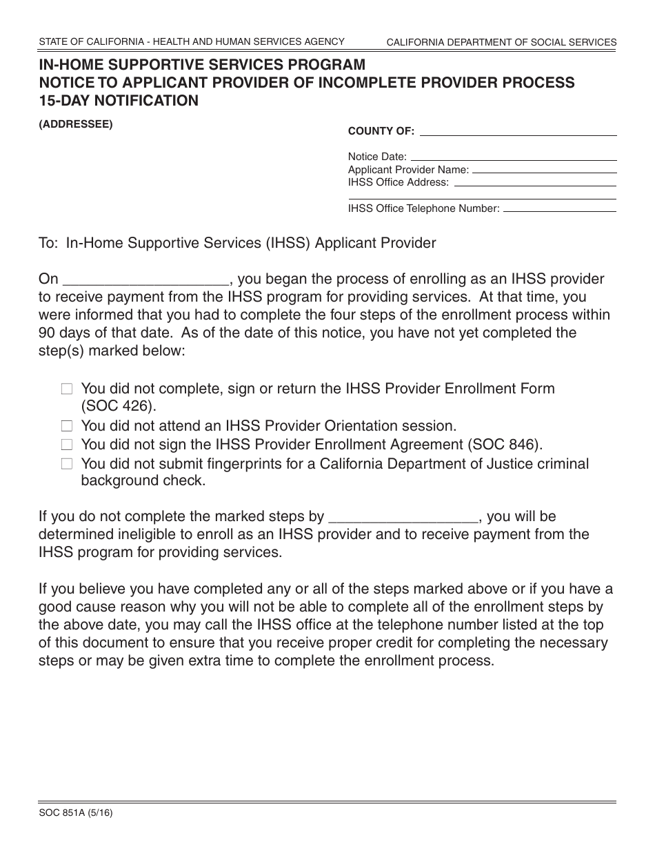 Form SOC851A In-home Supportive Services Program Notice to Applicant Provider of Incomplete Provider Process 15-day Notification - California, Page 1