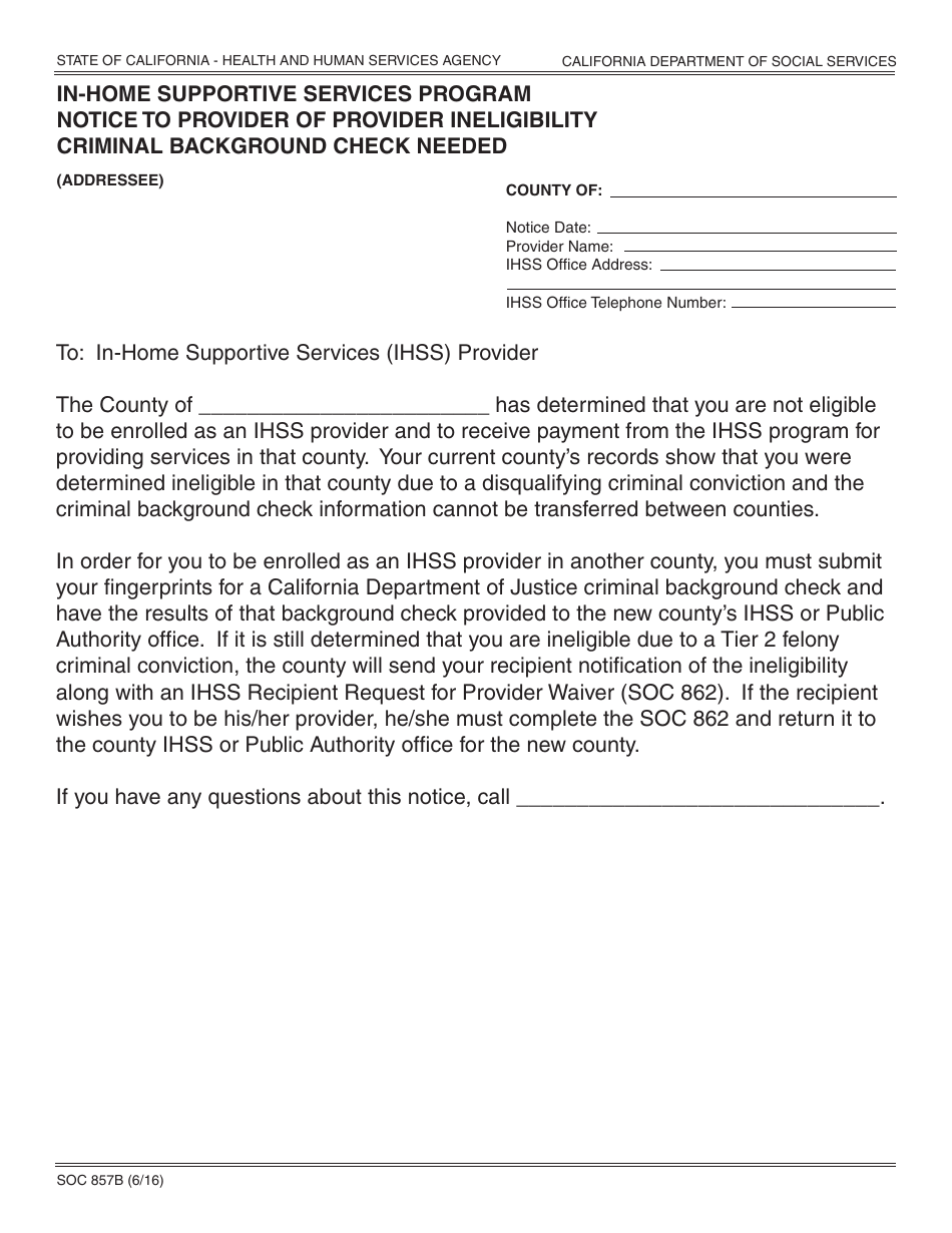 Form SOC857B N-Home Supportive Services Program Notice to Provider of Provider Ineligibility Criminal Background Check Needed - California, Page 1
