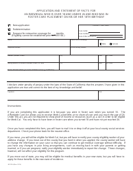 Document preview: Form MC250A Application and Statement of Facts for an Individual Who Is Over 18 and Under 21 and Who Was in Foster Care Placement on His or Her 18th Birthday - California