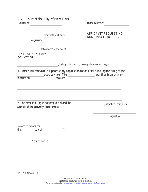 Form CIV-GP-10-1 Affidavit Requesting Nunc Pro Tunc Filing of - New York