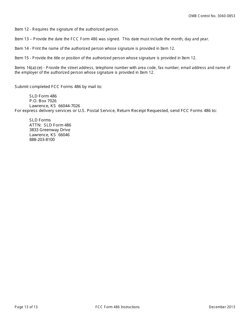 Instructions for FCC Form 486 Schools and Libraries Universal Service Receipt of Service Confirmation and Childrens Internet Protection Act and Technology Plan Certification, Page 13