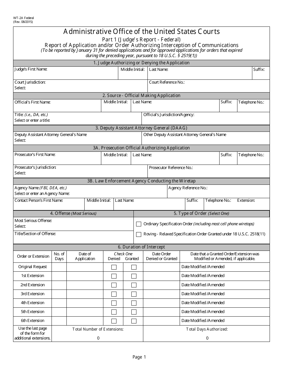 Form WT-2A Report of Application and / or Order Authorizing Interception of Communications, Page 1