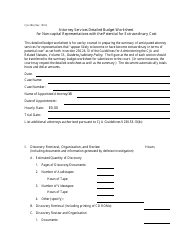 Document preview: Form CJA28A Attorney Services Detailed Budget Worksheet for Non-capital Representations With the Potential for Extraordinary Cost
