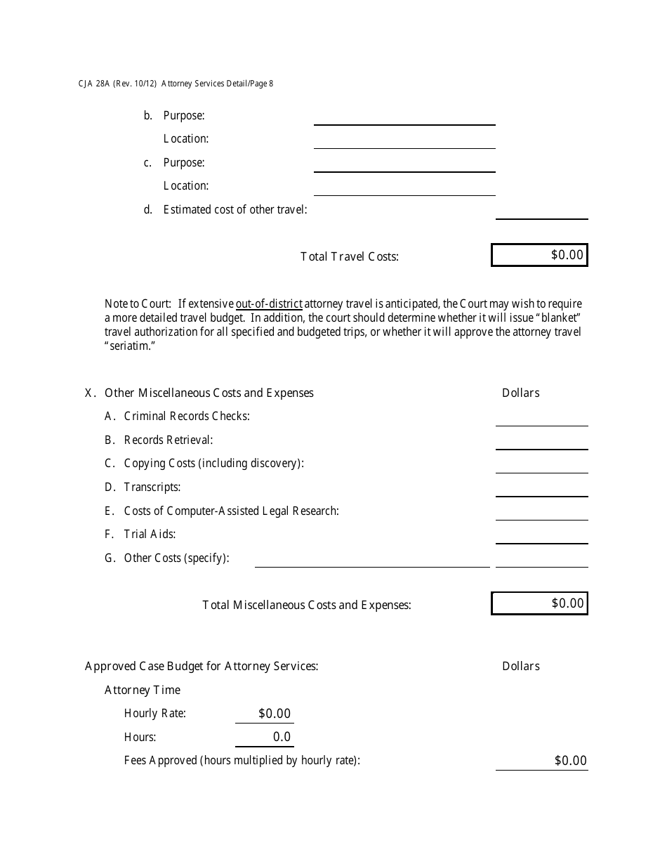 Form CJA28A Attorney Services Detailed Budget Worksheet for Non-capital Representations With the Potential for Extraordinary Cost, Page 8