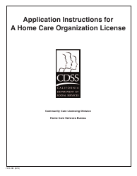 Document preview: Form HCS281 Application Instructions for a Home Care Organization License - California