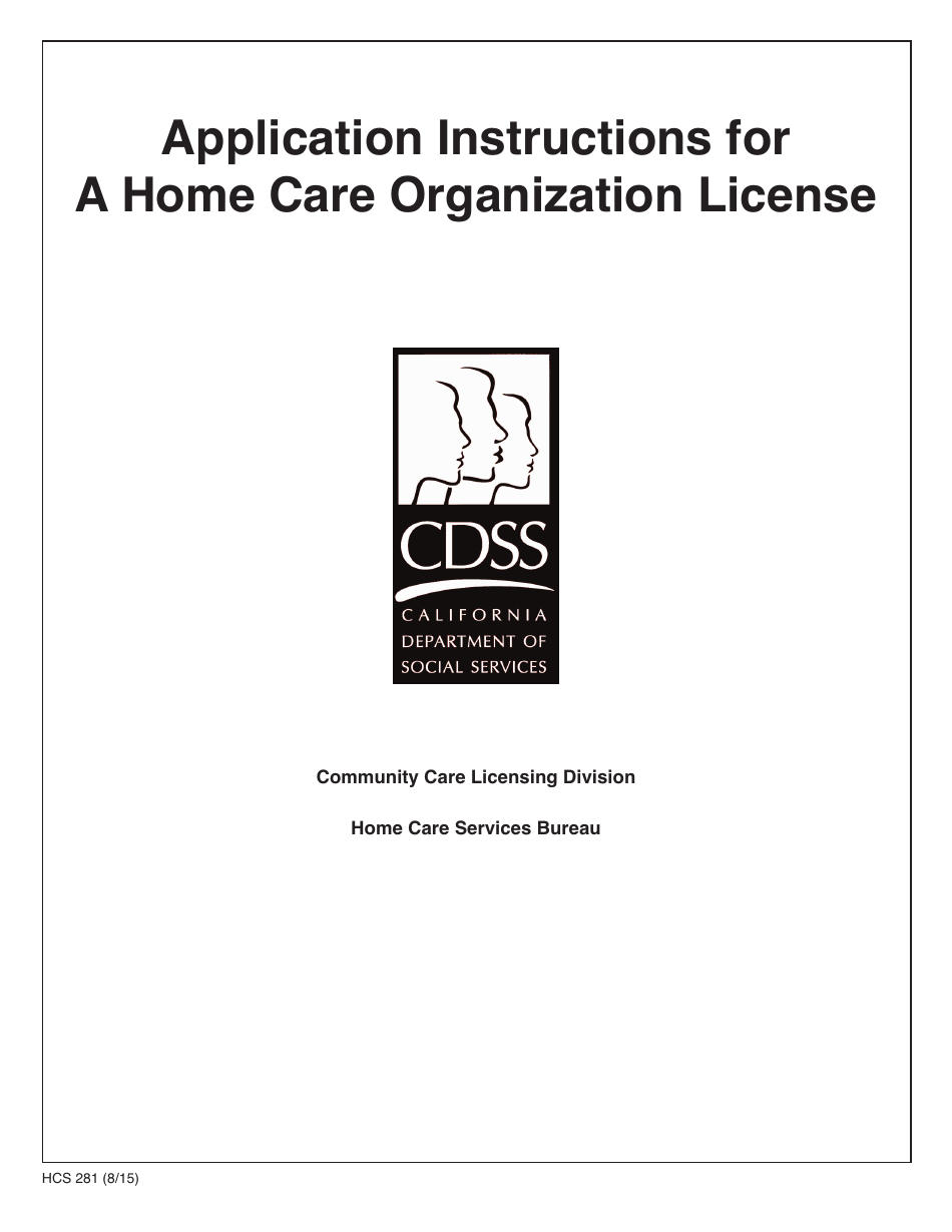 Form HCS281 Application Instructions for a Home Care Organization License - California, Page 1