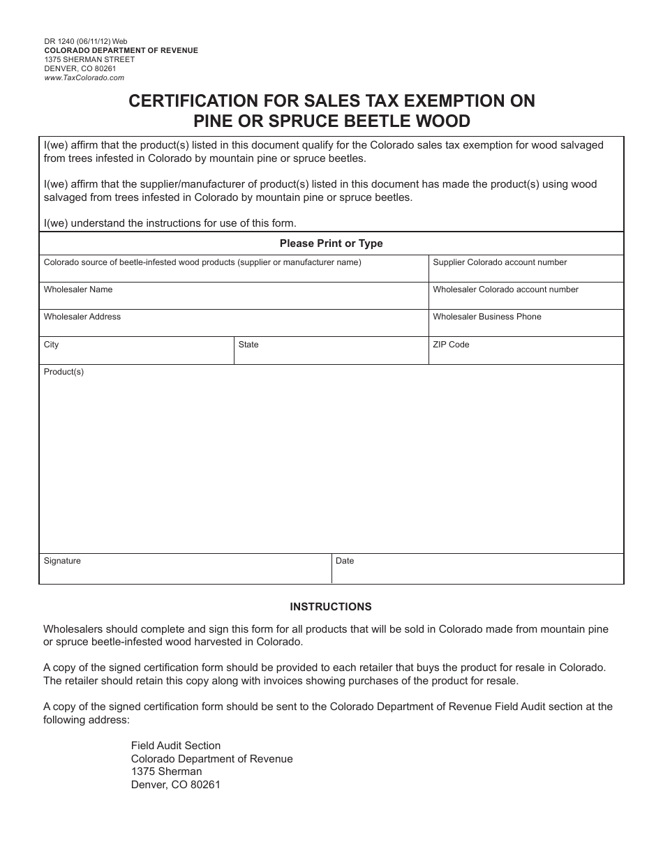 Form DR1240 Certification for Sales Tax Exemption on Pine or Spruce Beetle Wood - Colorado, Page 1