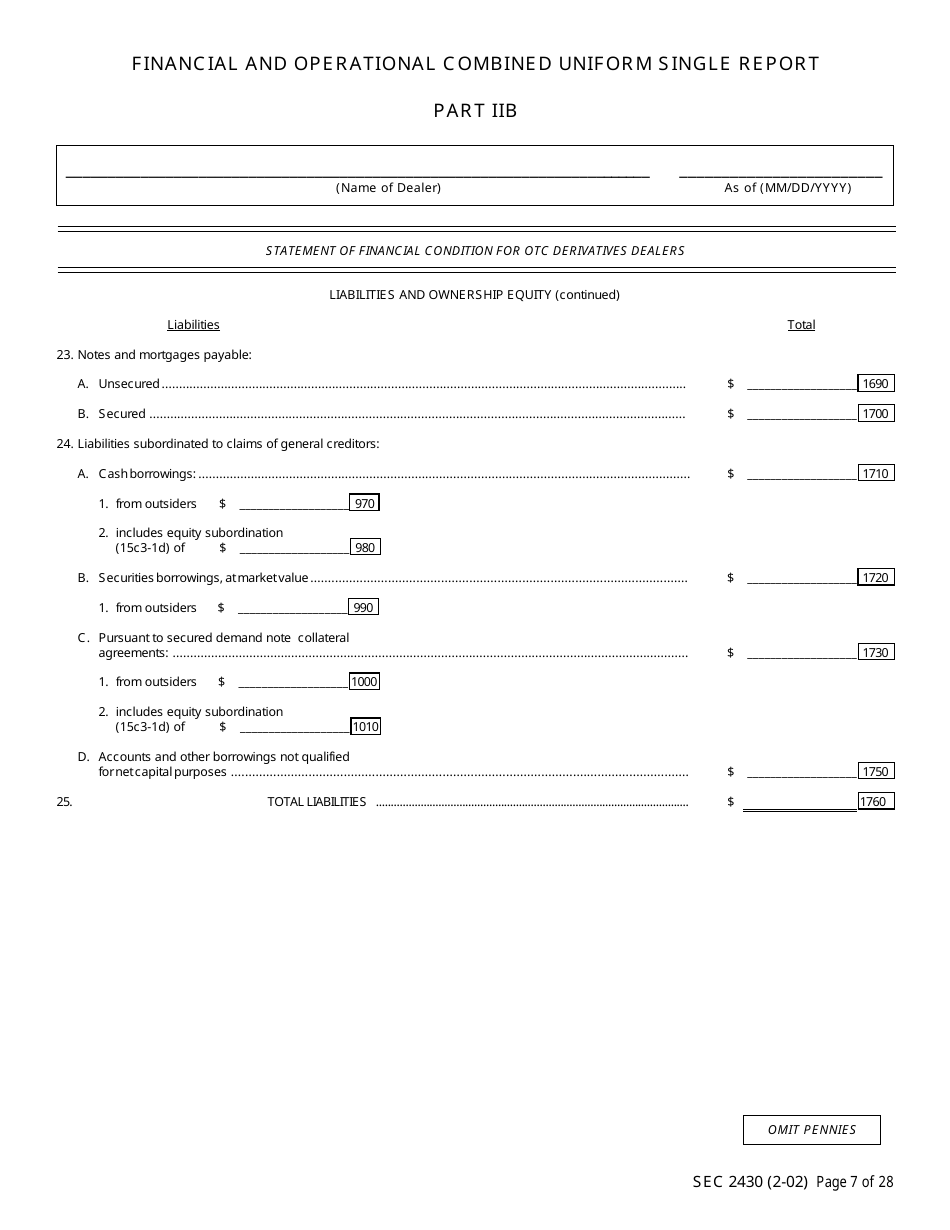 SEC Form 2430 (X-17A-5) Part IIB Focus Report, OTC Derivatives Dealer, Page 7