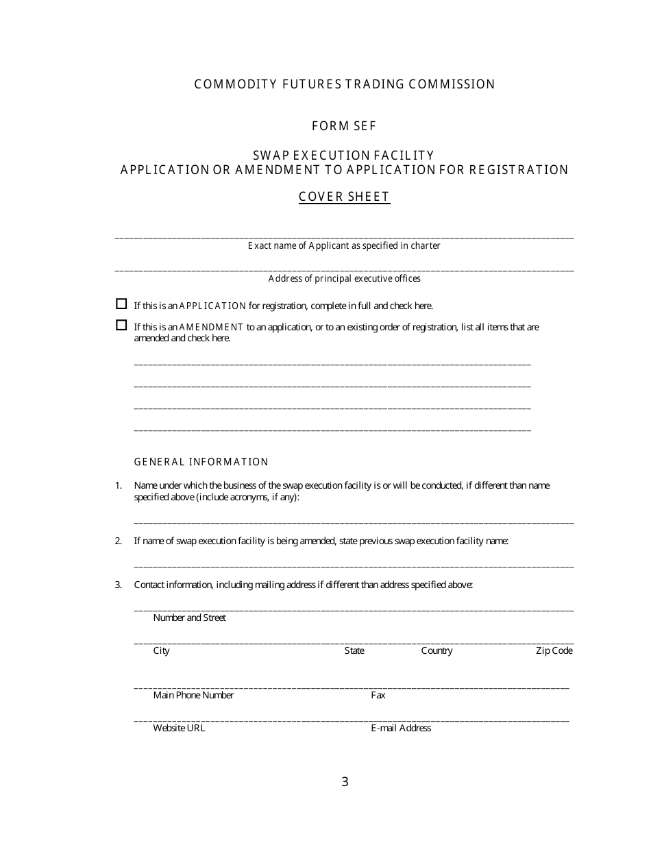 CFTC Form SEF Swap Execution Facility Application or Amendment to Application for Registration, Page 3