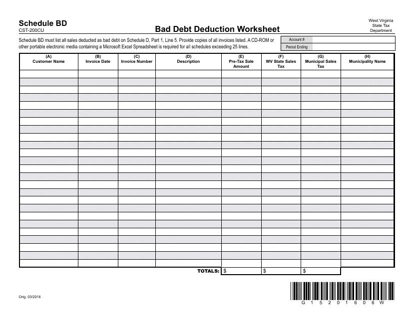 Form CST-200CU Schedule BD Bad Debt Deduction Worksheet - West Virginia
