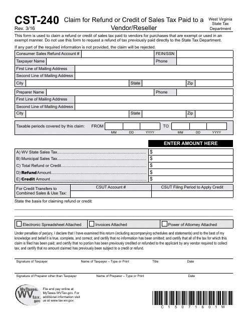 Form CST-240 Claim for Refund or Credit of Sales Tax Paid to a Vendor/Reseller - West Virginia