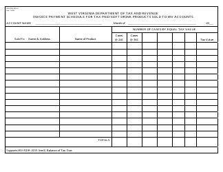 Form WV/SDR-2015-2 &quot;Invoice Payment Schedule for Tax Paid Soft Drink Products Sold to Wv Accounts&quot; - West Virginia