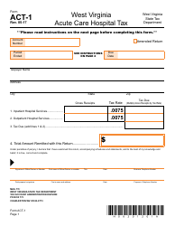 Document preview: Form ACT-1 Acute Care Hospital Tax - West Virginia