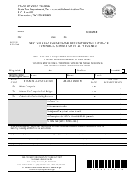 Form WV/BOT-300 West Virginia Business and Occupation Tax Estimate for Public Service or Utility Business - West Virginia