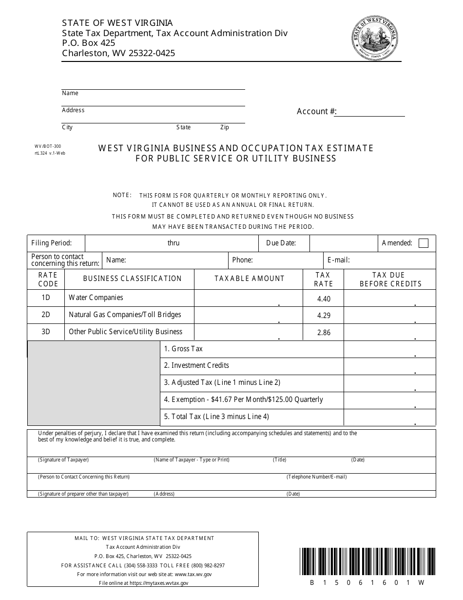 Form WV / BOT-300 West Virginia Business and Occupation Tax Estimate for Public Service or Utility Business - West Virginia, Page 1