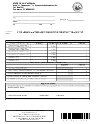 Document preview: Form WV/TPT-722 West Virginia Application for Refund/Credit of Tobacco Tax - West Virginia
