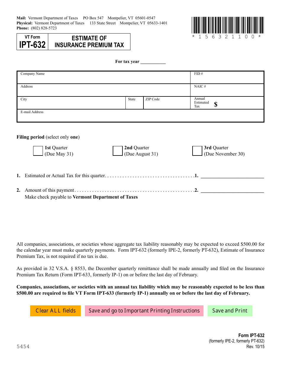 VT Form IPT-632 Estimate of Insurance Premium Tax (Formerly Ipe-2, Formerly Pt-632) - Vermont, Page 1