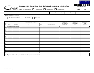 Document preview: Form 150-605-014 Schedule OR-4 Tax on Moist Snuff (Definition B) on Units at or Below Floor - Oregon